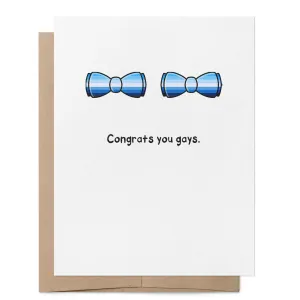 That Queer Card Co - Congrats You Gays LGBTQ  Greeting Card